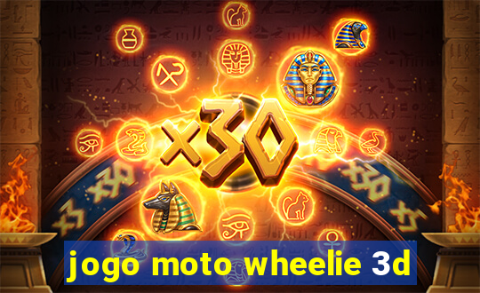 jogo moto wheelie 3d